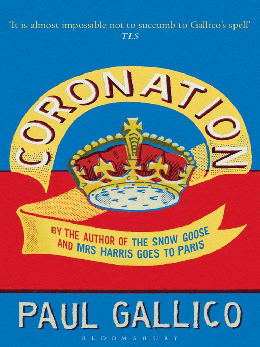 Title details for Coronation by Paul Gallico - Available
